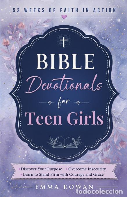 Livros: Bible Devotionals for Teen Girls - Discover Your Purpose, Overcome Insecurity, and Learn to Stand Fi
