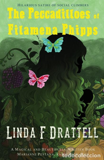 Livros: The Peccadilloes of Filamena Phipps - Linda F Drattell