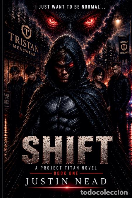 Livros: Shift - Project Titan Book 1 - Justin Nead