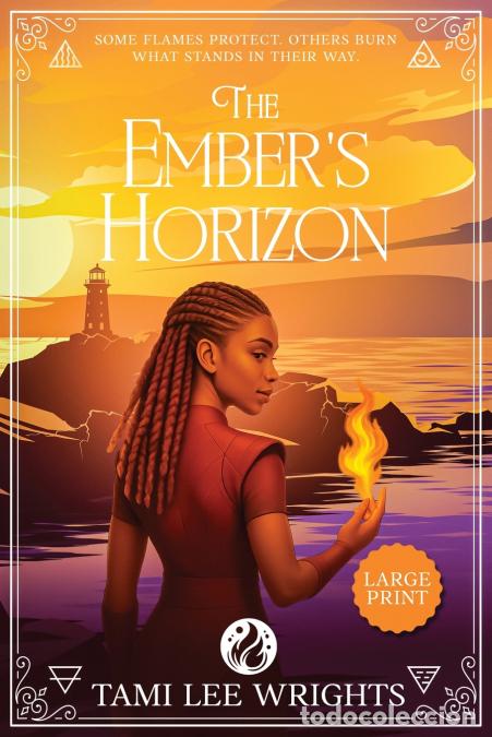 Livros: The Ember?s Horizon - Large Print - Tami Lee Wrights