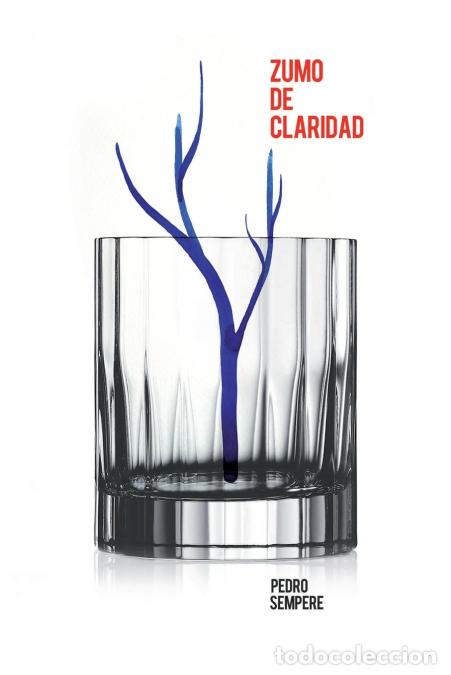 Libros: ZUMO DE CLARIDAD - Pedro Sempere
