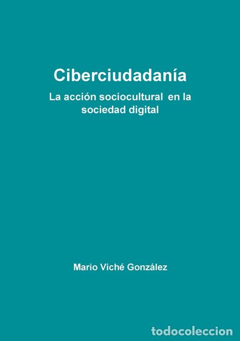 B&uuml;cher: Ciberciudadan&iacute;a - Mario Vich&eacute;