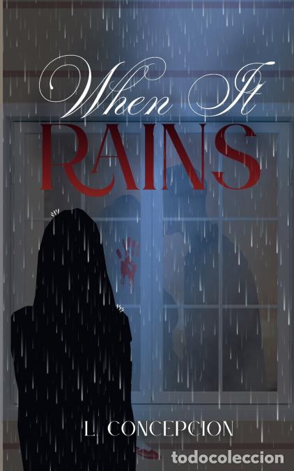 B&uuml;cher: When It Rains - L Concepcion