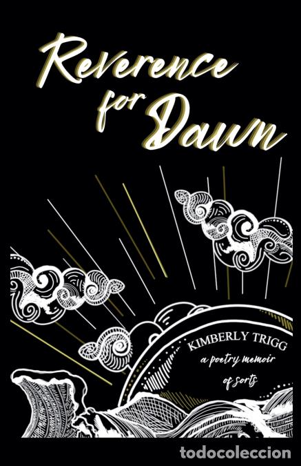 B&uuml;cher: Reverence for Dawn - Kimberly Trigg