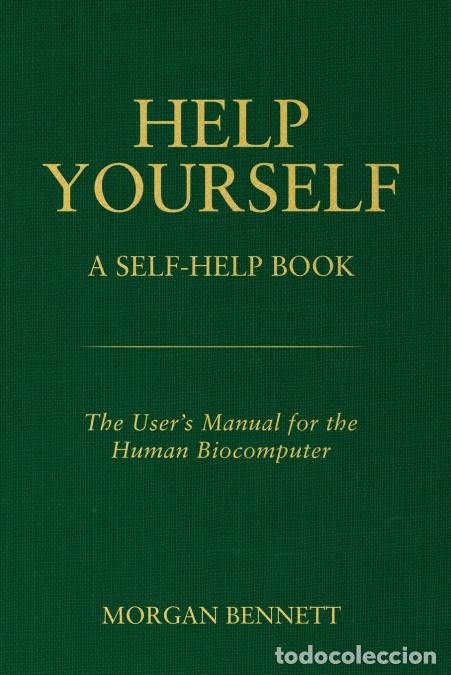 Libros: Help Yourself - A Self-Help Book - Morgan Bennett - Foto 1