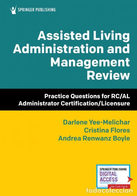 Libri: Assisted Living Administration and Management Review - Practice Questions for RC/AL Administrator Ce