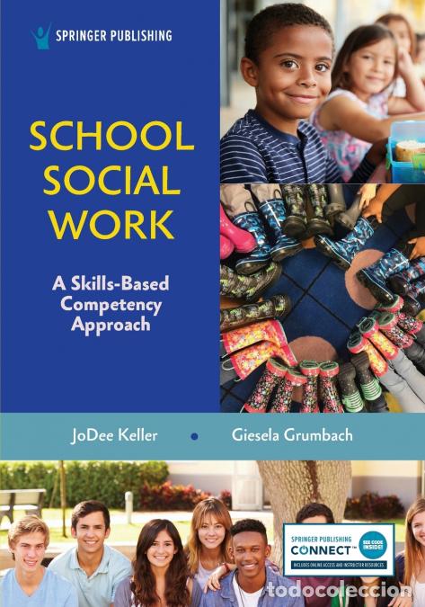 books: School Social Work - A Skills-Based Competency Approach - Giesela PhD LCSW PEL Grumbach,JoDee PhD LI