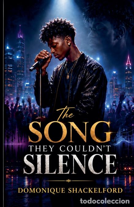 books: The Song They Could?t Silence - Domonique Shackelford