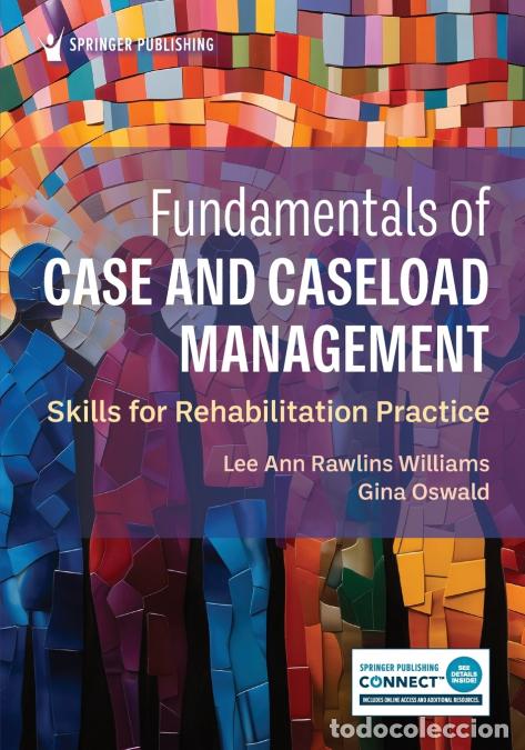 Libros: Fundamentals of Case and Caseload Management - Skills for Rehabilitation Practice - Lee Ann PhD CRC