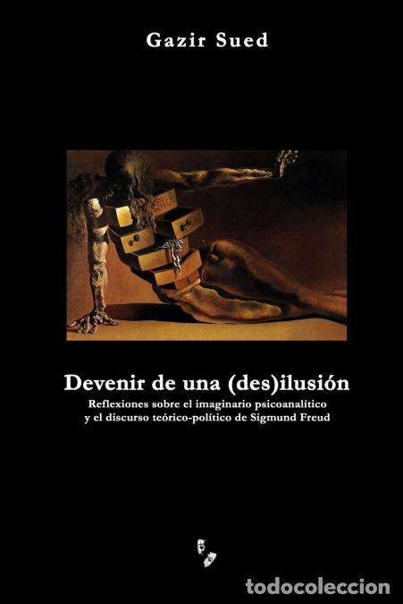 Libri: Devenir de una (des)ilusi&oacute;n - Gazir Sued