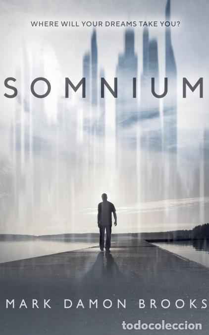 Libri: Somnium - Mark Damon Brooks