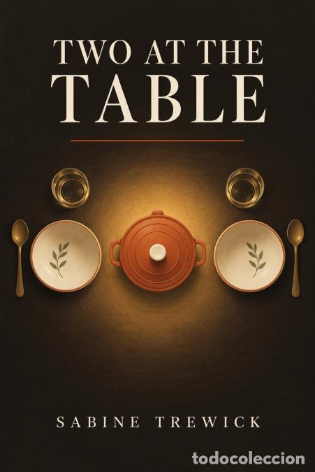 Libri: Two at the Table - Sabine Trewick