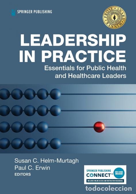 books: Leadership in Practice - Essentials for Public Health and Healthcare Leaders - Susan DrPH MM Helm-Mu