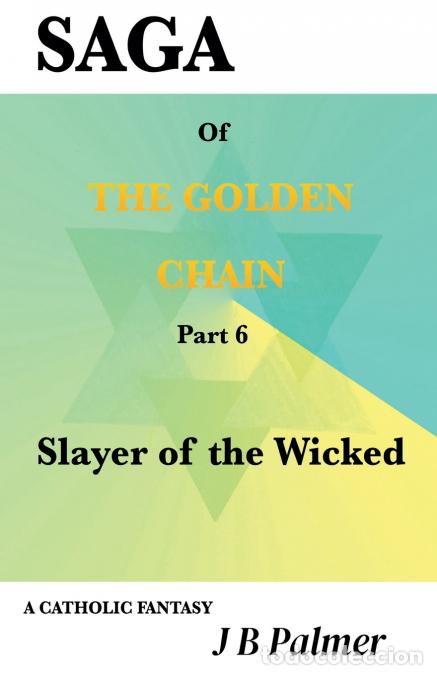 Libri: Slayer of the Wicked - JB Palmer