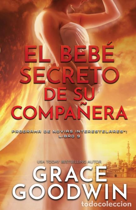 B&uuml;cher: El beb&eacute; secreto de su compa&ntilde;era - (Letra grande) - Grace Goodwin
