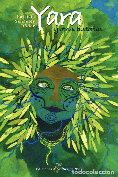 Libri: Yara y Otras Historias - Patricia Schaefer Roder