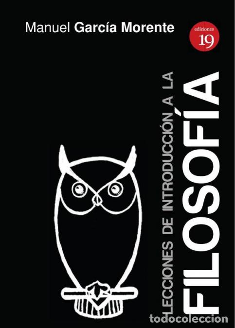 books: Lecciones de introducci&oacute;n a la filosof&iacute;a - Manuel Garc&iacute;a Morente