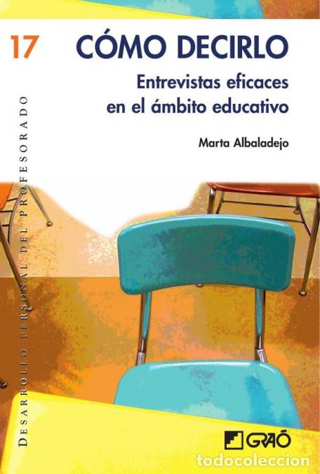 books: C&oacute;mo decirlo - Entrevistas eficaces en el &aacute;mbito educativo - Marta Albaladejo Mur,Joan Badia i Pujol