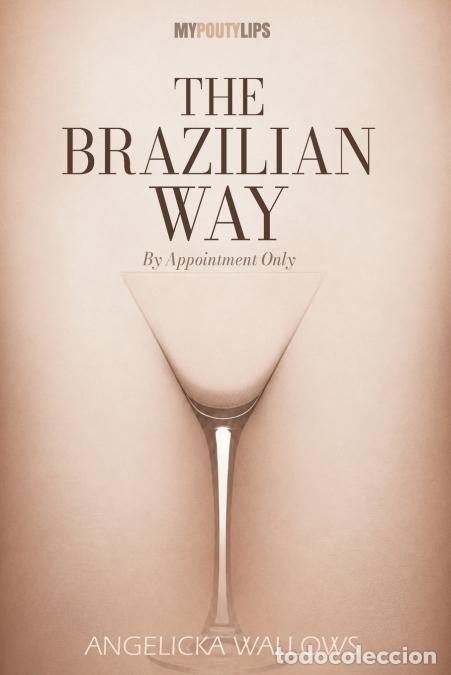 Libros: The Brazilian Way - By Appointment Only - Angelicka Wallows