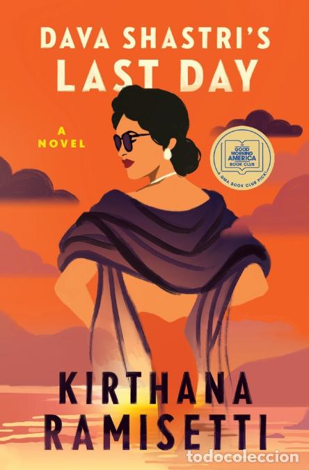 Libri: Dava Shastri?s Last Day - Kirthana Ramisetti