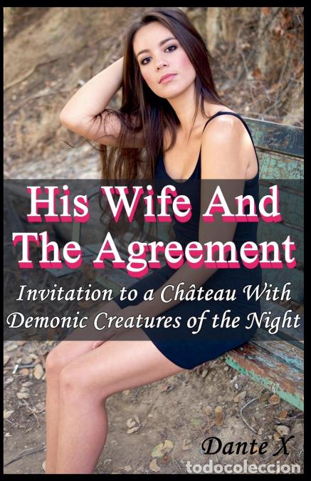Libri: His Wife And The Agreement - Dante X