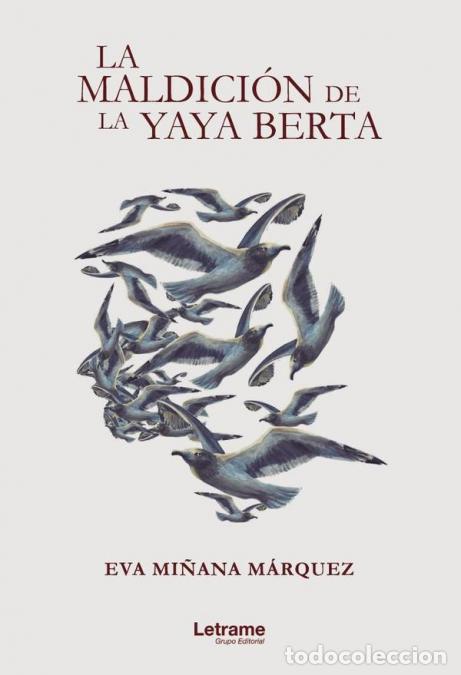 books: La maldici&oacute;n de la yaya Berta - Eva Mi&ntilde;ana M&aacute;rquez,Eva Mi&ntilde;ana M&aacute;rquez