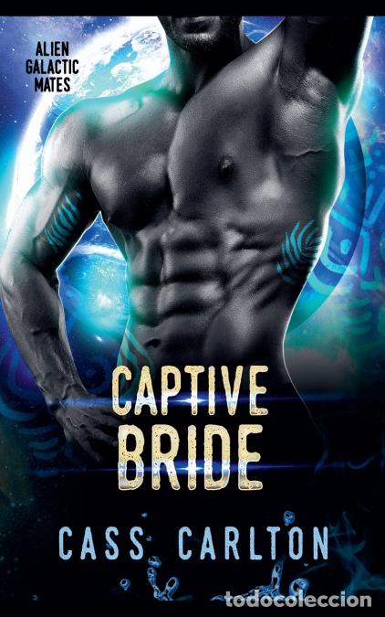 Libros: Captive Bride - Cass Carlton - Foto 1