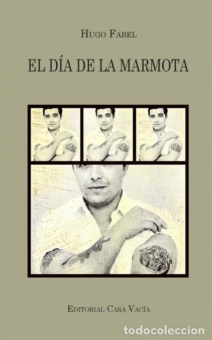 books: El d&iacute;a de la marmota - Hugo Fabel