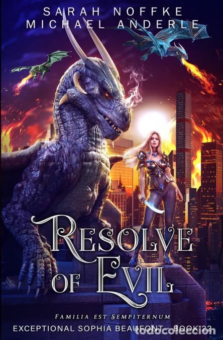 Libri: Resolve of Evil - Michael Anderle,Sarah Noffke