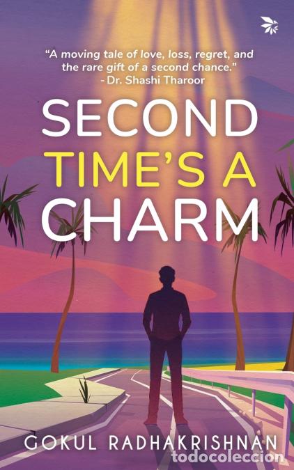 Libros: Second Time?s A Charm - Contemporary Indian Romance Fiction - Second chances - Gokul Radhakrishnan