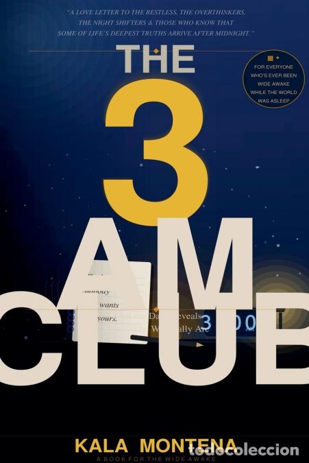 Libros: The 3 AM Club - Kala Montena