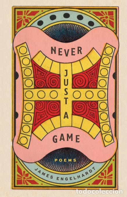 Libros: Never Just a Game - James Engelhardt