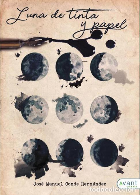 Libros: Luna de tinta y papel - Jos&eacute; Manuel Conde Hern&aacute;ndez