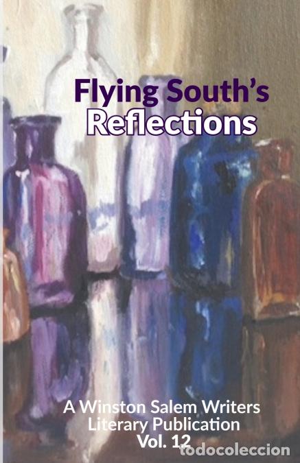 Libros: Flying South?s Reflections - Bridget Elam