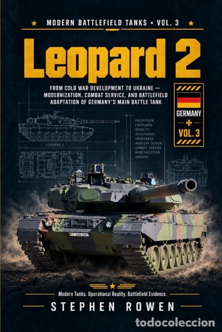 Libros: Leopard 2 - From Cold War Development to Ukraine - Modernization, Combat Service, and Battlefield Ad