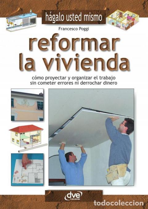 B&uuml;cher: Reformar la vivienda - FRANCESCO POGGI