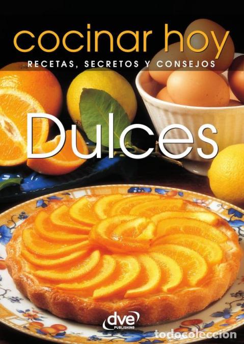 Libros: Dulces - Alexandre Schultz - Foto 1