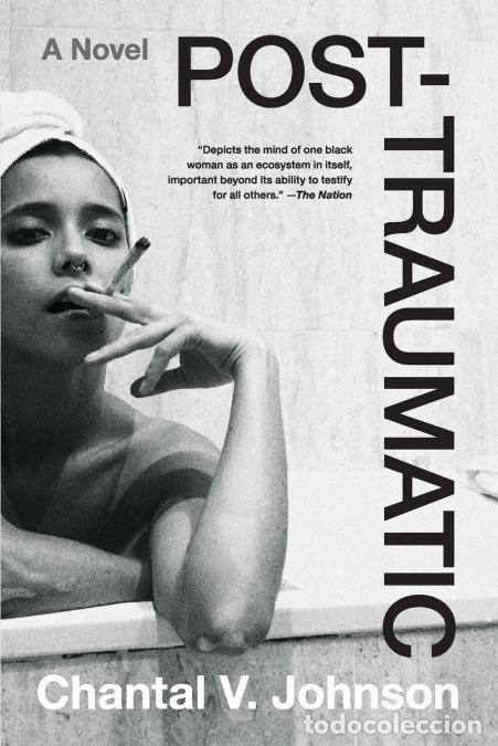 Libros: Post-traumatic - Chantal V. Johnson - Foto 1