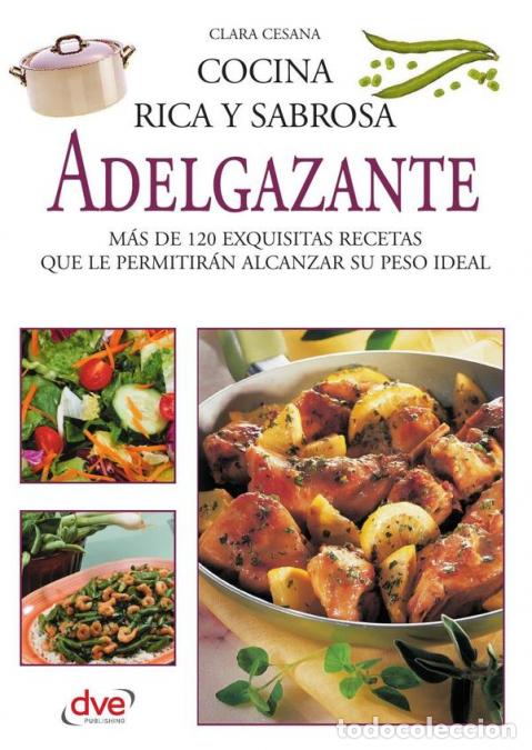 Libri: Cocina rica y sabrosa adelgazante - Clara Cesana