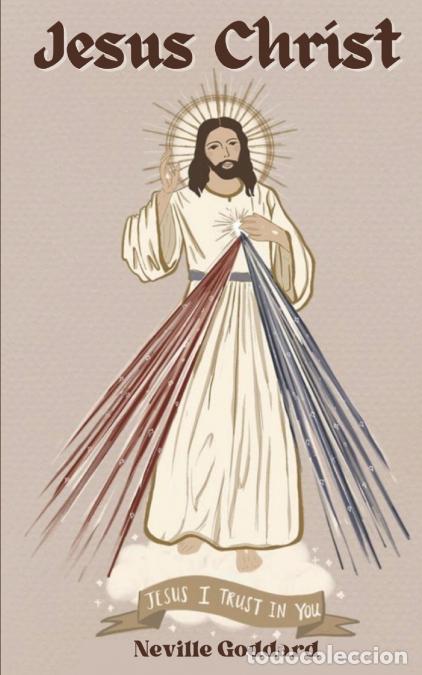 B&uuml;cher: Jesus Christ - Neville Goddard