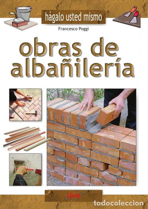 Libri: Obras de alba&ntilde;iler&iacute;a - FRANCESCO POGGI
