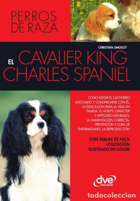 Libri: El cavalier king charles spaniel - Christian Limouzy