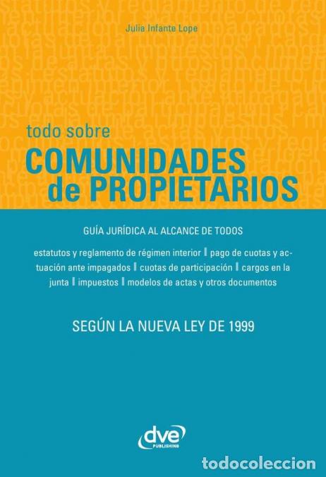 books: Todo sobre comunidades de propietarios - Manual pr&aacute;ctico para propietarios y administradores - Julia