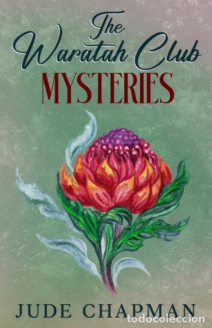 B&uuml;cher: The Waratah Club Mysteries - Jude Chapman