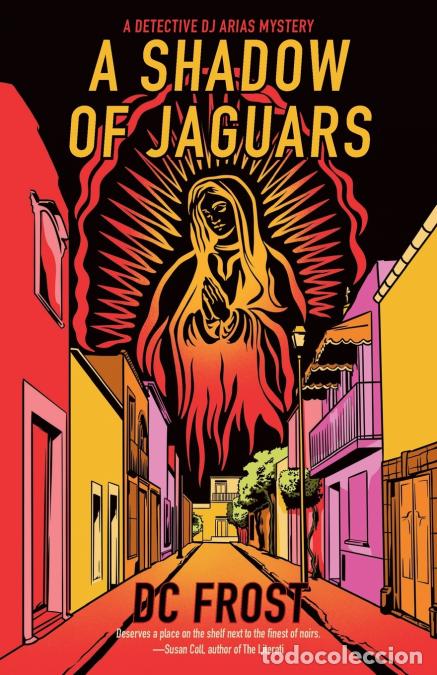 B&uuml;cher: A Shadow of Jaguars - D.C. Frost