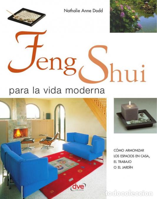 B&uuml;cher: Feng shui para la vida moderna - Anne Dodd