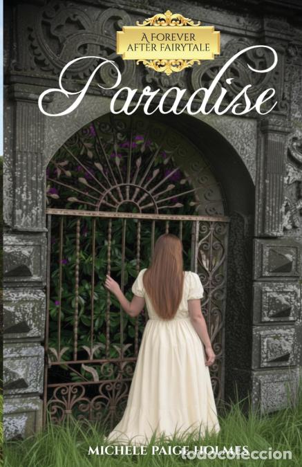 B&uuml;cher: Paradise - Michele Paige Holmes