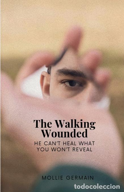 Libros: The WALKING WOUNDED - Mollie Germain