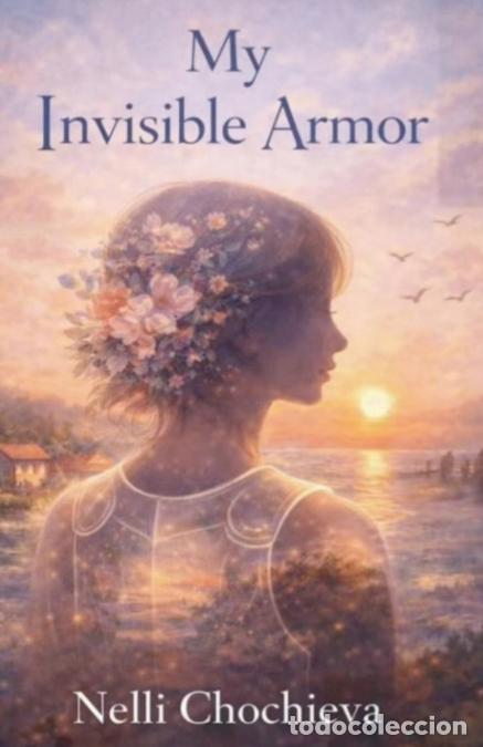 Libros: My Invisible Armor - Nelli Chochieva - Foto 1