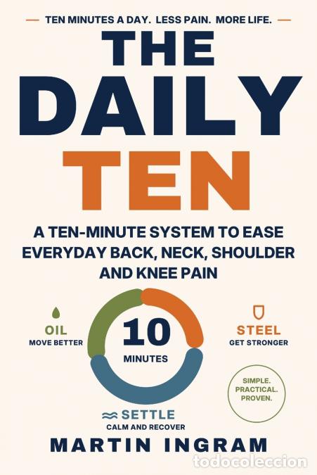 books: The Daily Ten - A Ten-Minute System to Ease Everyday Back, Neck, Shoulder and Knee Pain - Martin Ing